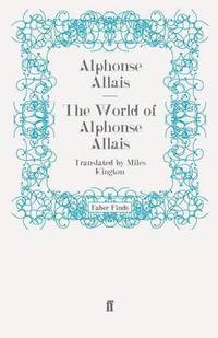 bokomslag The World of Alphonse Allais