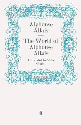 bokomslag The World of Alphonse Allais
