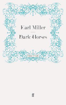 Karl Miller - Dark Horses, Häftad