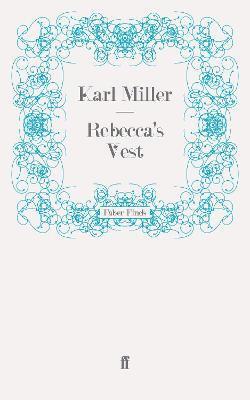 Karl Miller - Rebecca's Vest, Häftad