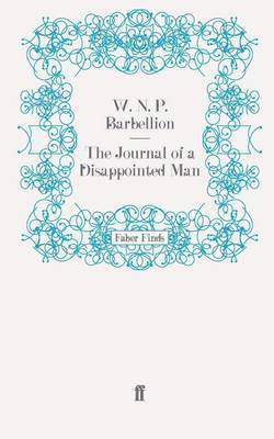 The Journal of a Disappointed Man 1