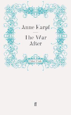 Anne Karpf, Anne (Radio Critic) Karpf - War After, Häftad