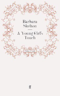 A Young Girl's Touch 1