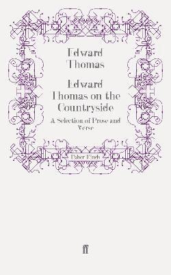 Edward Thomas on the Countryside 1