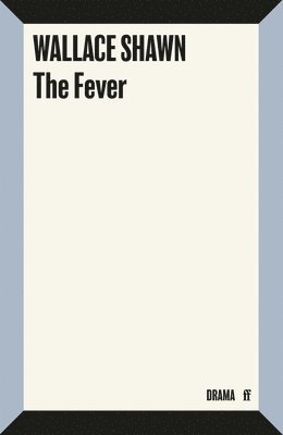 Wallace Shawn - Fever, Häftad