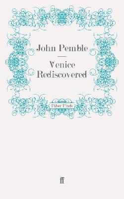 John Pemble - Venice Rediscovered, Häftad