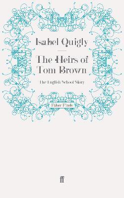 The Heirs of Tom Brown 1