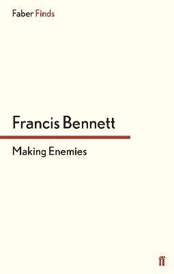 Making Enemies
