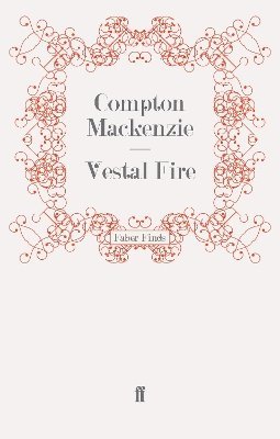 Compton Mackenzie - Vestal Fire, Häftad