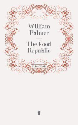 The Good Republic 1