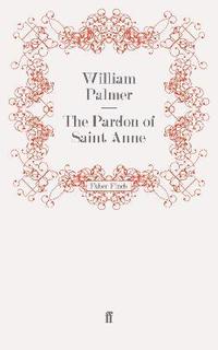 bokomslag The Pardon of Saint Anne
