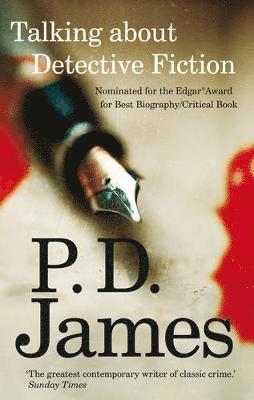 P. D. James - Talking about Detective Fiction, Häftad