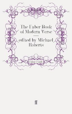 Michael Roberts - Faber Book of Modern Verse, Häftad