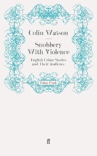 bokomslag Snobbery With Violence