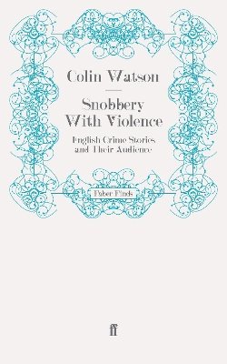 bokomslag Snobbery With Violence