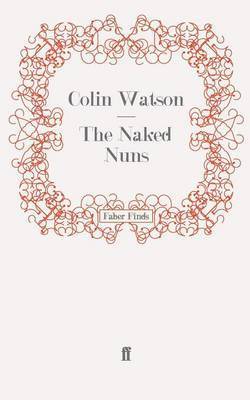 bokomslag The Naked Nuns