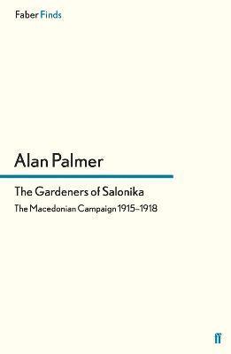 The Gardeners of Salonika