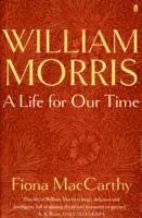 William Morris: A Life for Our Time