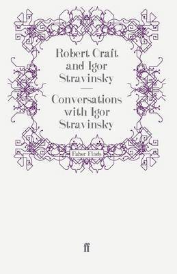 Robert Craft - Conversations with Igor Stravinsky, Häftad