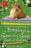 Betty G. Birney - Humphrey's Great-Great-Great Book of Stories, Häftad