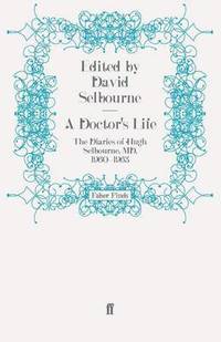 bokomslag A Doctor's Life
