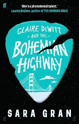 Claire DeWitt and the Bohemian Highway 1