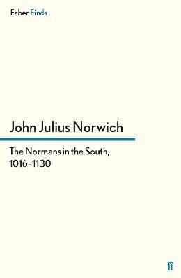 Normans in the South, 1016-1130 1