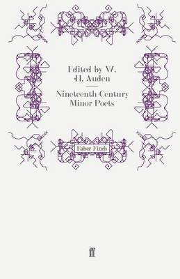 W.H. Auden - Nineteenth-Century Minor Poets, Häftad