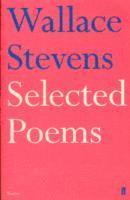 Wallace Stevens - Selected Poems, Häftad