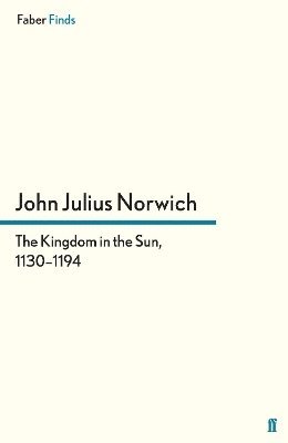 Kingdom in the Sun, 1130-1194 1