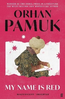 Orhan Pamuk - My Name Is Red, Häftad