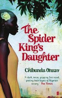 bokomslag The Spider King's Daughter