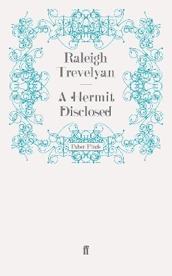 Raleigh Trevelyan - Hermit Disclosed, Häftad