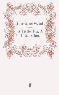 bokomslag A Little Tea, A Little Chat