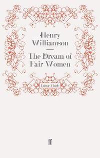 bokomslag The Dream of Fair Women