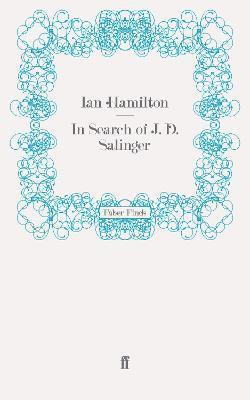 In Search of J. D. Salinger 1