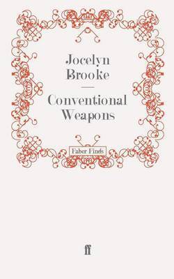 Jocelyn Brooke - Conventional Weapons, Häftad
