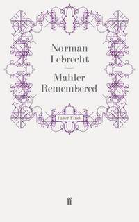 bokomslag Mahler Remembered
