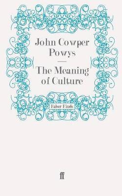 The Meaning of Culture 1