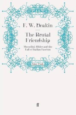 bokomslag The Brutal Friendship