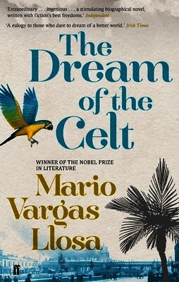 Mario Vargas Llosa - Dream of the Celt, Häftad