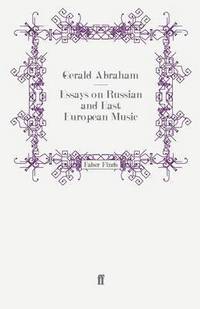 bokomslag Essays on Russian and East European Music
