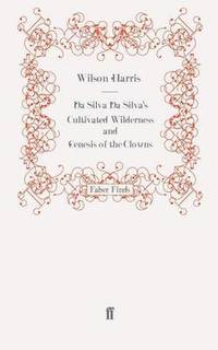 bokomslag Da Silva Da Silva's Cultivated Wilderness and Genesis of the Clowns