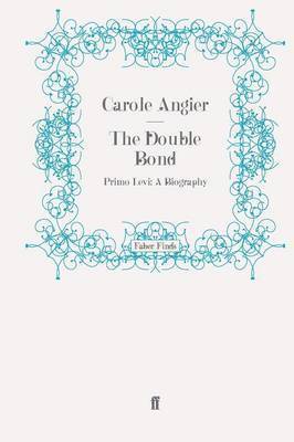 Carole Angier, Carole  (Freelance) Angier - Double Bond, Häftad