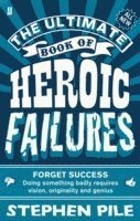 bokomslag Ultimate Book of Heroic Failures