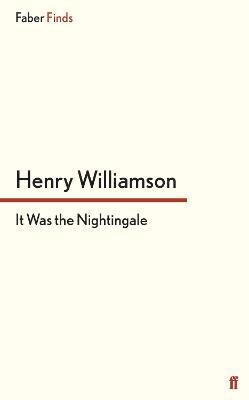 It Was the Nightingale 1