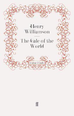 Henry Williamson - Gale of the World, Häftad