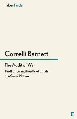 Correlli Barnett - Audit of War, Häftad