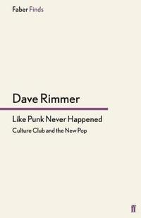 bokomslag Like Punk Never Happened