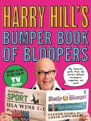 Harry Hill's Bumper Book of Bloopers 1